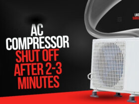 Why Does My AC Compressor Shut off After 2-3 Minutes​