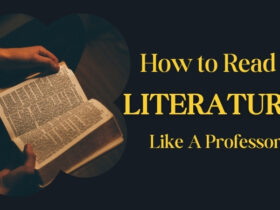 How to Read Literature Like A Professor