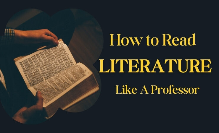 How to Read Literature Like A Professor