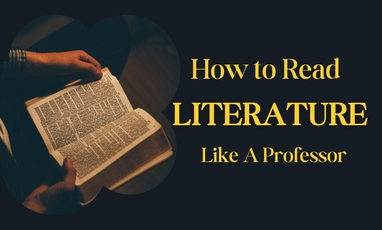 How to Read Literature Like A Professor
